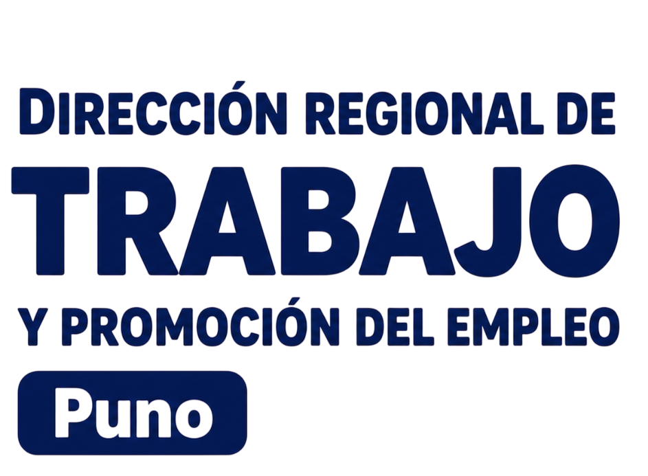 Dirección Regional de Trabajo y Promoción del Empleo de Puno - DRTPE